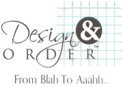 Design & Order